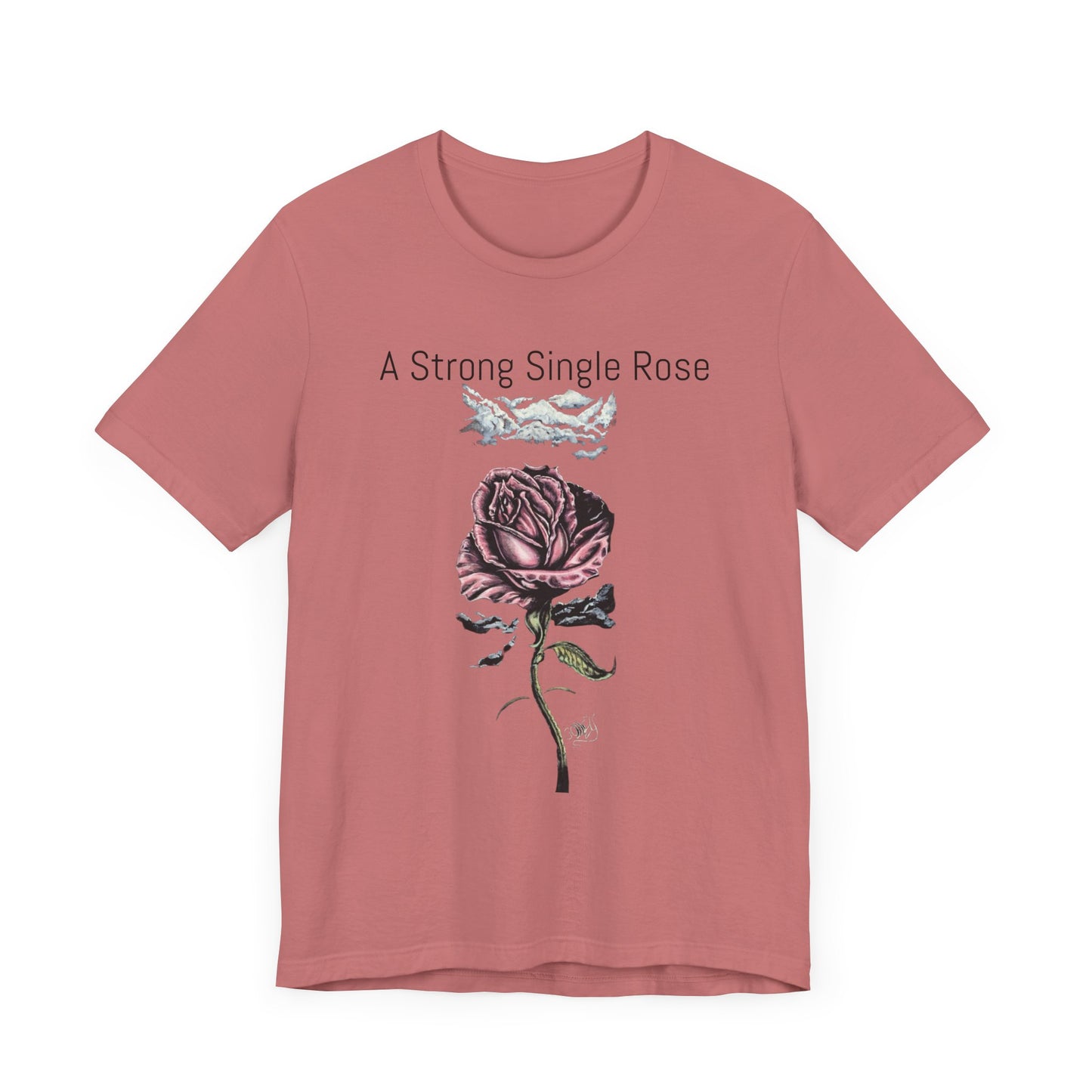 A Strong Single Rose Unisex Jersey Tee - Empowering Floral Design