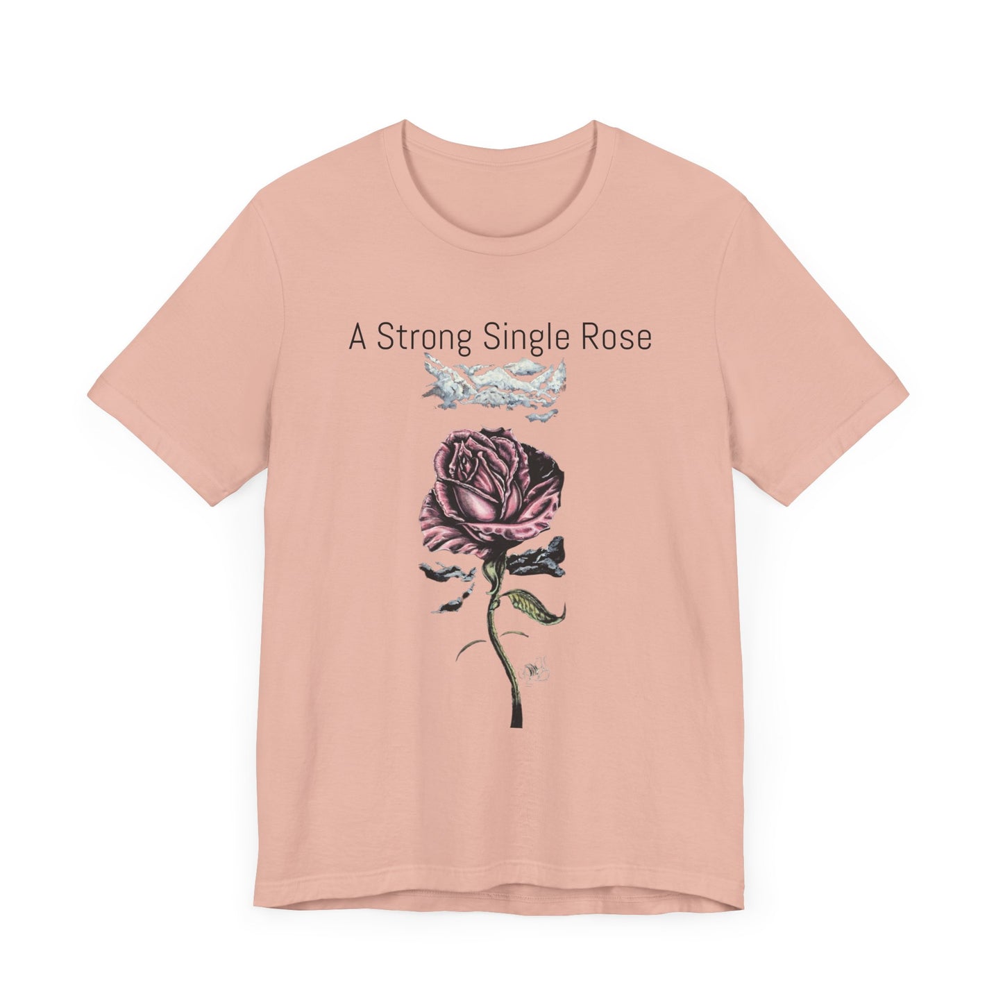 A Strong Single Rose Unisex Jersey Tee - Empowering Floral Design