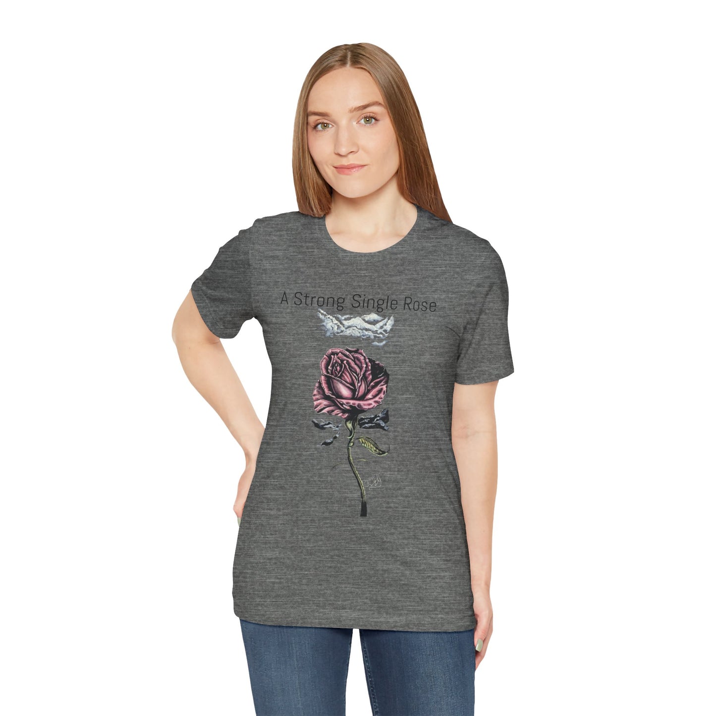 A Strong Single Rose Unisex Jersey Tee - Empowering Floral Design